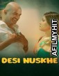 Desi Nuskhe (2025) S01 Part 1 Showmart Hindi Hot Web Series