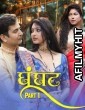 Ghoonghat (2025) Part 1 Dzyreplay Hindi Hot Web Series