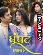 Ghoonghat (2025) S01 E05 Dzyreplay Hindi Hot Web Series