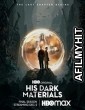 His Dark Materials (2019) HQ Hindi Dubbed Season 1 Complete Show WEBRip