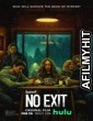 No Exit (2022) English Full Movie HDRip
