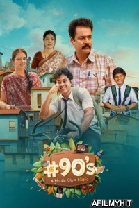 90s A Middle Class Biopic (2024) Season 1 Hindi Web Series HDRip