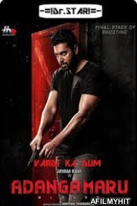 Adanga Maru (2018) UNCUT Hindi Dubbed Movies HDRip