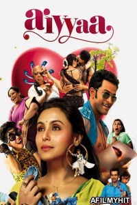 Aiyyaa (2012) Hindi Movie HDRip