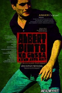 Albert Pinto Ko Gussa Kyun Aata Hai (2019) Hindi Full  Movie HDTVRip