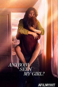 Anybody Seen My Girl (2021) ORG Hindi Dubbed Movie HDRip