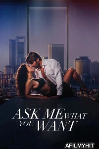 Ask Me What You Want (2024) ORG Hindi Dubbed Movie BlueRay