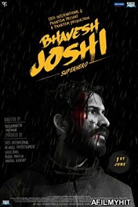 Bhavesh Joshi Superhero (2018) Hindi Movie HDRip
