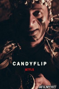 Candyflip (2019) Hindi Movie HDRip