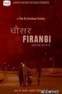 Chousar Firangi (2019) Hindi Full Movie HDRip