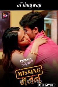 Crimes And Confessions Missing Majnu (2024) S03 Part 2 Hindi Hot Web Series