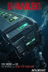 D-Railed (2018) UnOfficial Hindi Dubbed Movie HDRip