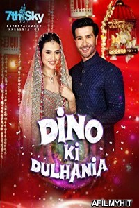 Dino Ki Dulhaniya (2018) Hindi Movie HDRip