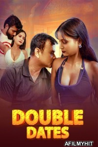 Double Dates 2025 Moodx Hindi Hot Short Film