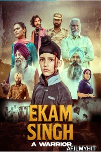 Ekam Singh A Warrior (2025) Punjabi Movie HDRip