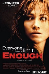 Enough (2002) Hindi Dubbed Movie WEBRip