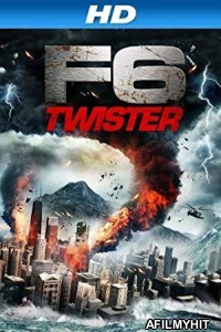 F6 Twister (2012) Hindi Dubbed Movie HDRip