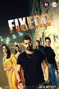 Fixerr (2019) Hindi Season 1 Complete Show HDRip