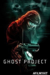 Ghost Project (2023) ORG Hindi Dubbed Movie HDRip