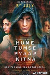 Hume Tumse Pyaar Kitna (2019) Hindi Full Movie PreDVDRip
