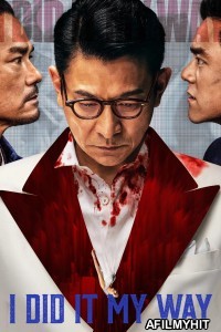 I Did It My Way (2023) ORG Hindi Dubbed Movie BlueRay