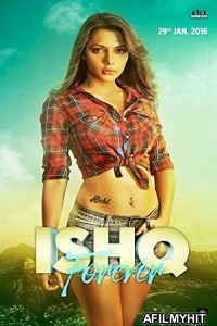 Ishq Forever (2016) Hindi Movie WEBDL
