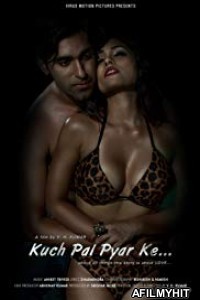 Kuch Pal Pyar Ke (2018) Hindi Movies HDRip
