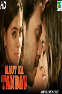 Maut Ka Tandav (Thandava) (2019) Hindi Dubbed Movie HDRip