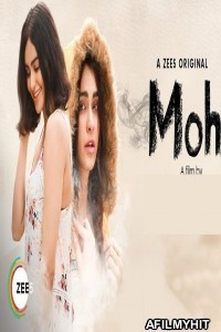 Moh (2019) Hindi Full Short Fime HDRip