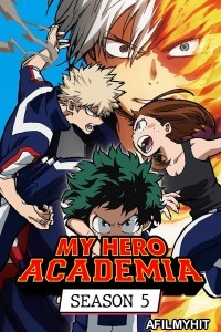 My Hero Academia (2021) Season 5 Hindi Dubbed Web Series HDRip