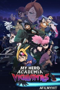 My Hero Academia Vigilantes (2025) Season 1 Hindi Dubbed Web Series HDRip