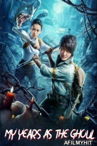 My Years As The Ghoul (2020) ORG Hindi Dubbed Movie HDRip