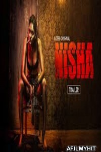 Nisha (2019) Hindi Season 1 Complete Show HDRip