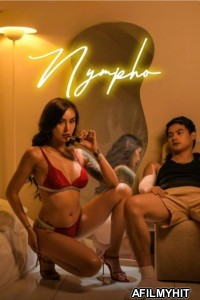 Nympho (2025) Tagalog Movie HDRip