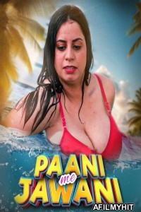 Paani Me Jawani (2025) MoodX Hindi Hot Short Film