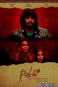 Pakhi (2018) Hindi Full Movie HDRip