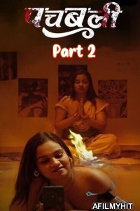 Panchbali (2025) S01 Part 2 9redmovies Hindi Hot Web Series
