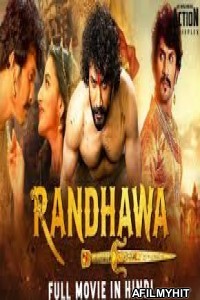 Randhawa (2019) Hindi Dubbed Movie HDRip