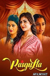 Rasgulla (2025) Part 1 Mooviplay Hindi Hot Web Series