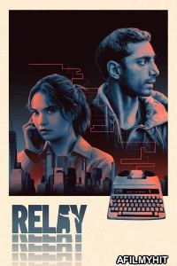 Relay (2025) English Movie HDTS