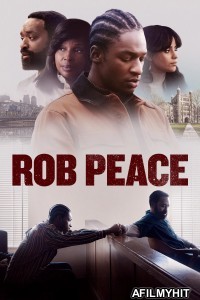 Rob Peace (2024) ORG Hindi Dubbed Movie HDRip
