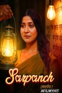 Sarpanch (2025) S01 Part 1 Primeshots Hindi Hot Web Series