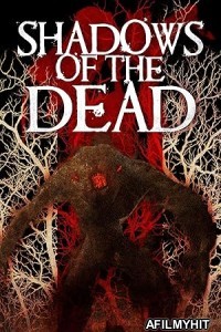 Shadows Of The Dead (2016) ORG Hindi Dubbed Movie HDRip