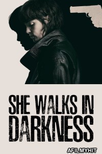 She Walks In Darkness (2025) ORG Hindi Dubbed Movie HDRip