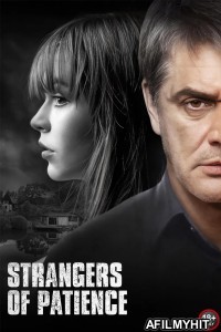 Strangers Of Patience (2018) ORG Hindi Dubbed Movie HDRip
