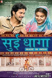 Sui Dhaaga (2018) Hindi Movie BlueRay