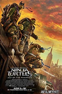 Teenage Mutant Ninja Turtles: Out of the Shadows (2016) Hindi Dubbed Movie BlueRay
