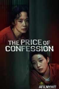 The Price Of Confession (2025) Season 1 Hindi Dubbed Web Series HDRip