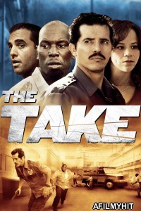 The Take (2008) ORG Hindi Dubbed Movie HDRip