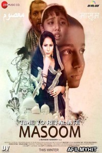 Time To Retaliate Masoom (2019) Hindi Full Movie HDRip